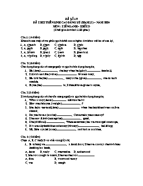 Đề thi tuyển sinh trường Cao đẳng Sư phạm (3) môn Tiếng Anh Khối D năm 2004 (Có đáp án)